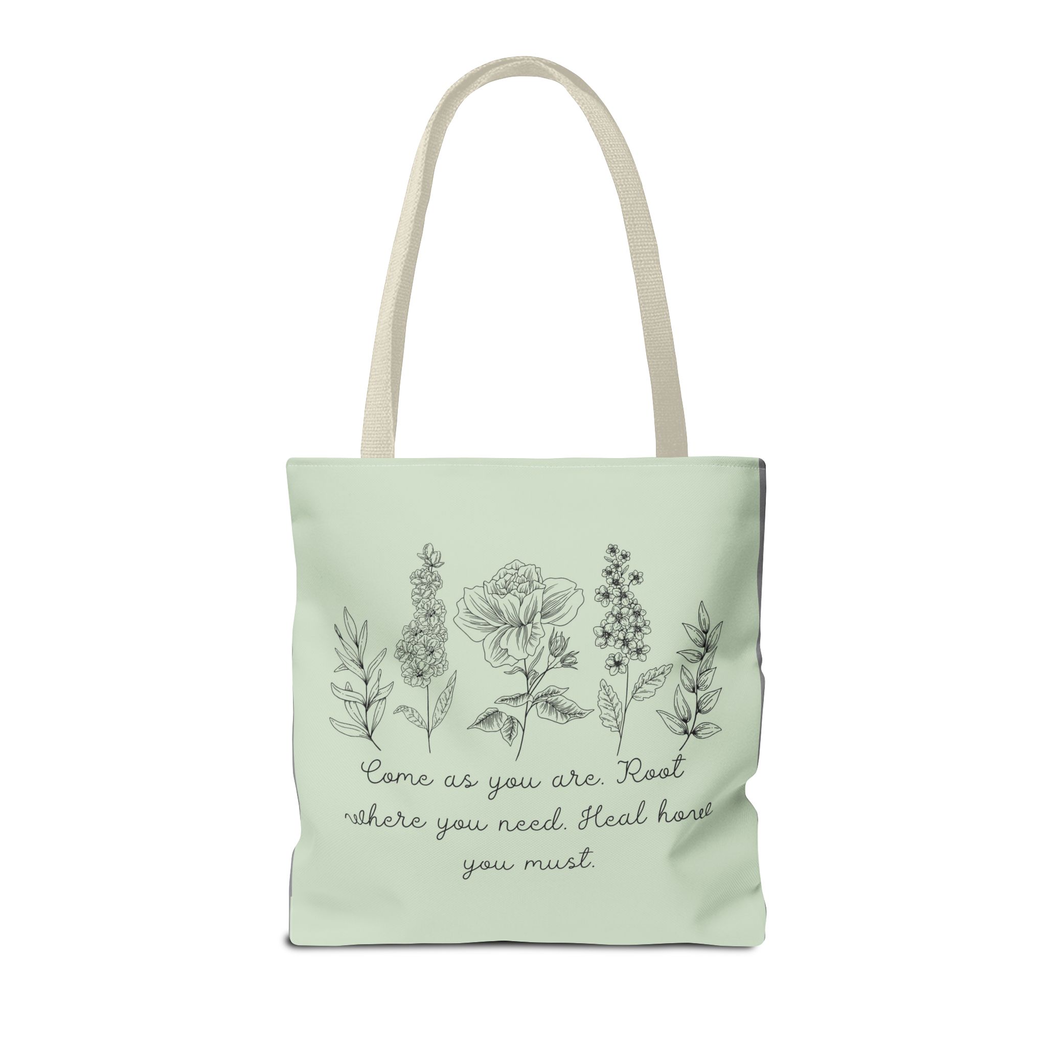 Floral Healing Tote Bag - "Come as you are" Inspirational Design