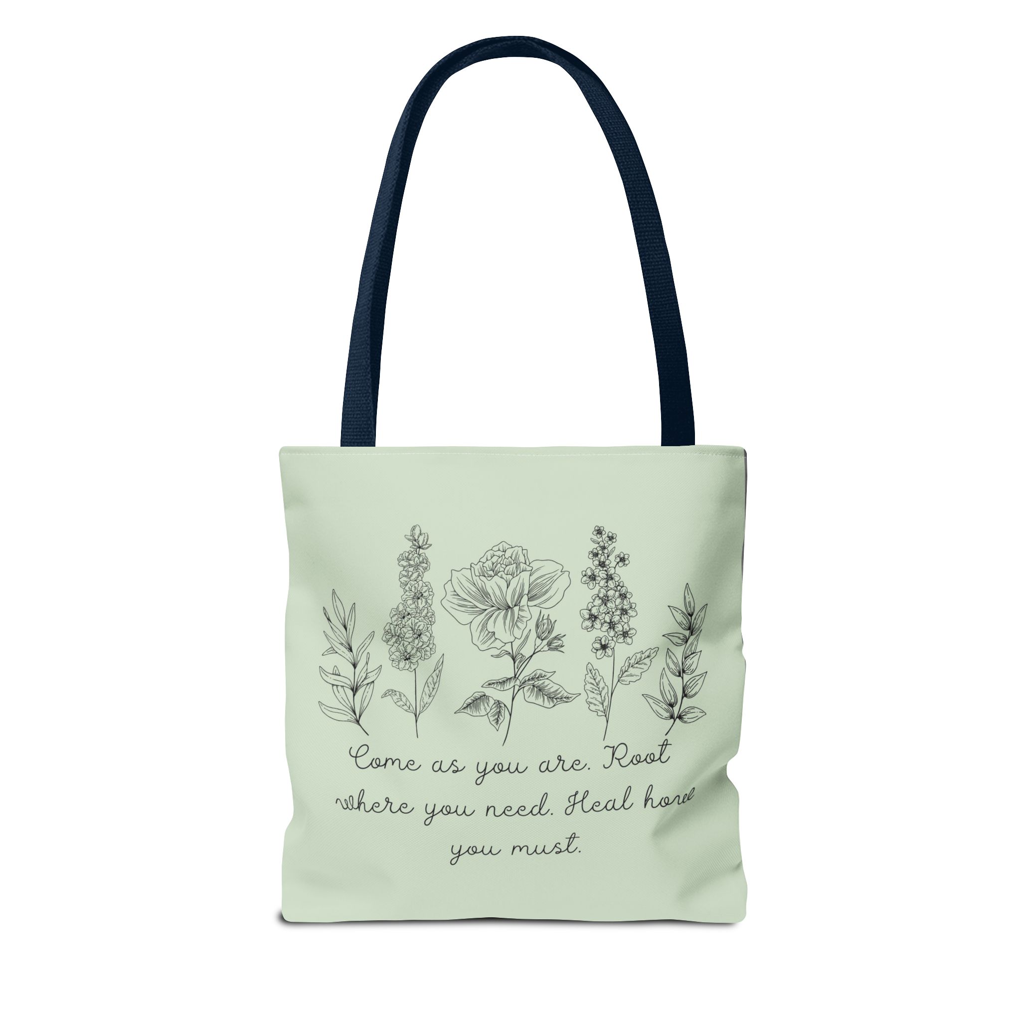 Floral Healing Tote Bag - "Come as you are" Inspirational Design