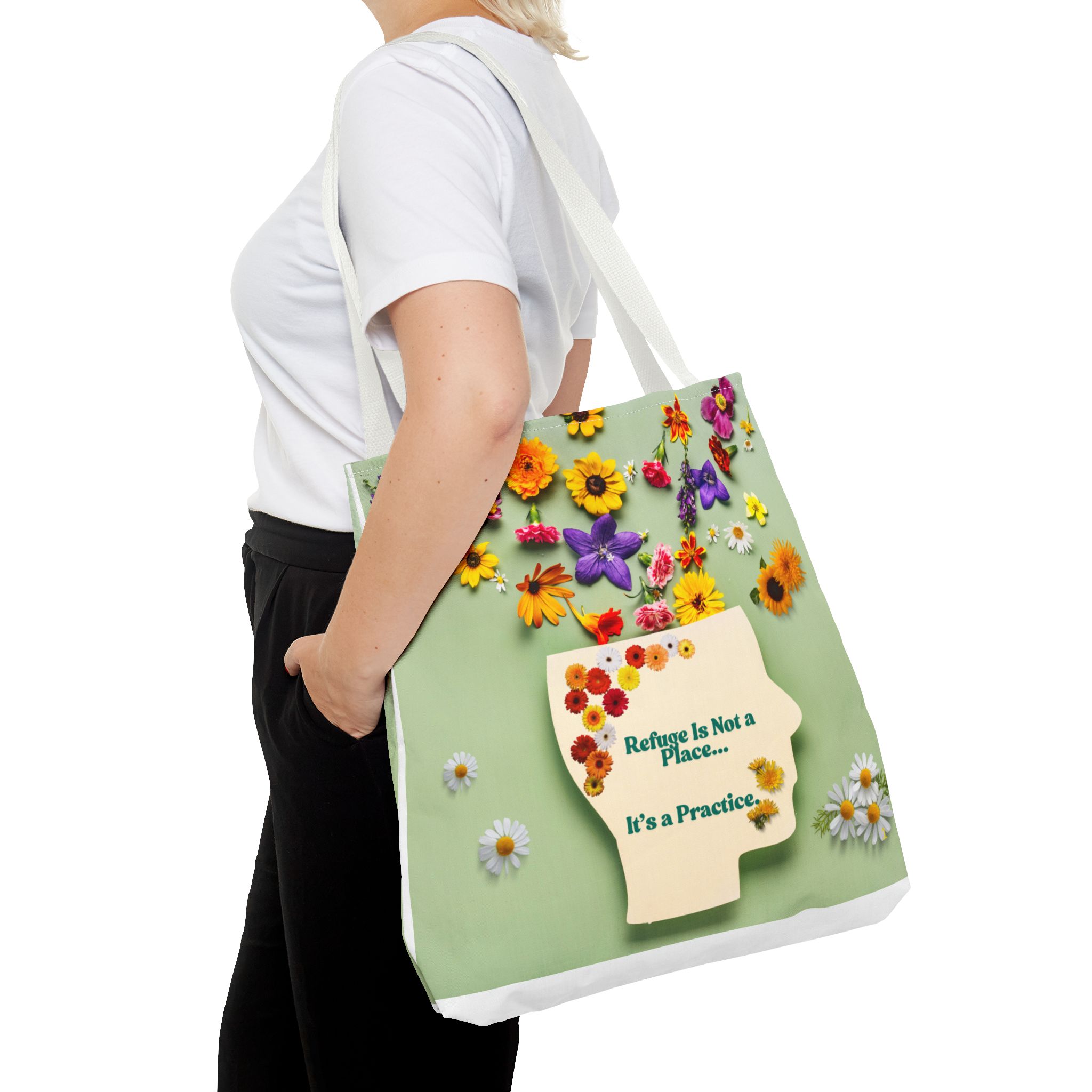 Whimsical Floral Tote Bag - "Refuge Is Not a Place... It's a Practice"