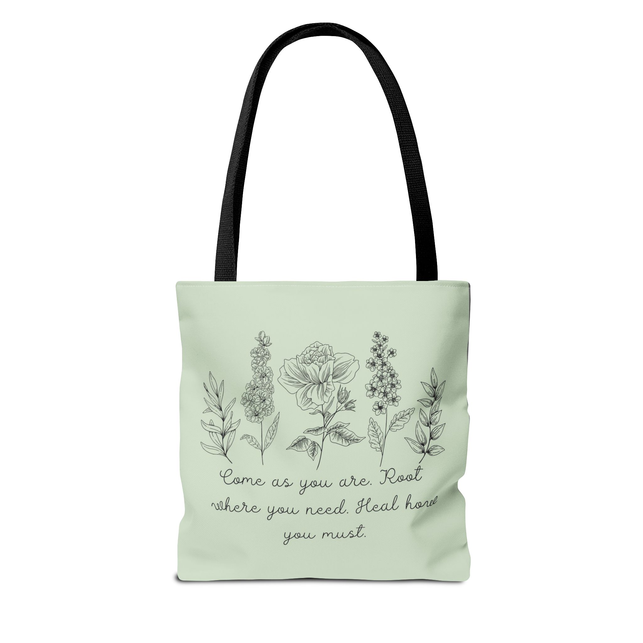 Floral Healing Tote Bag - "Come as you are" Inspirational Design