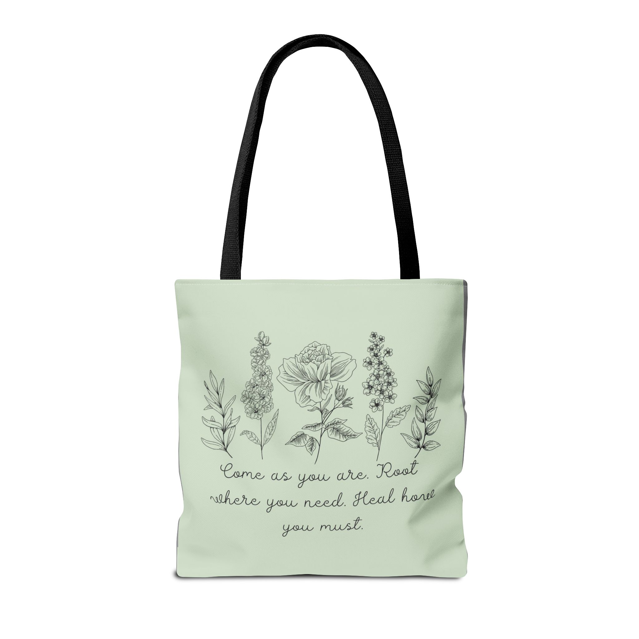 Floral Healing Tote Bag - "Come as you are" Inspirational Design