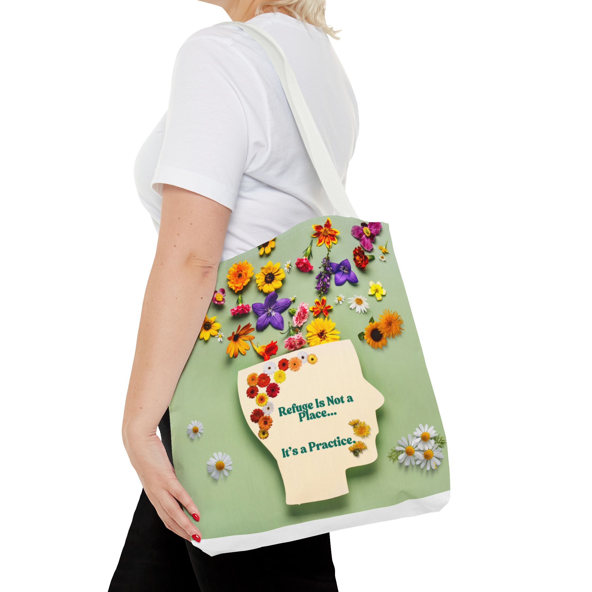 Whimsical Floral Tote Bag - "Refuge Is Not a Place... It's a Practice"