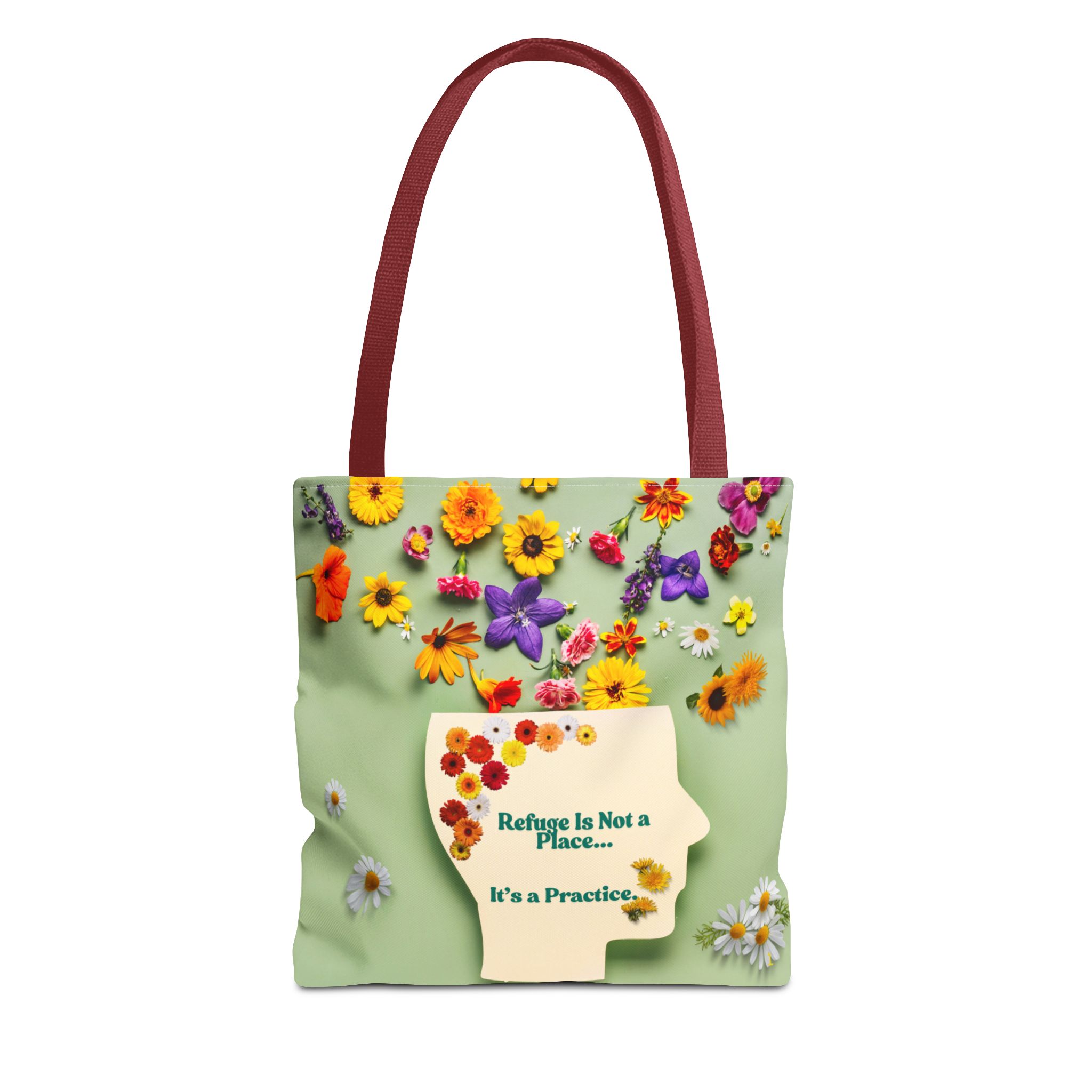 Whimsical Floral Tote Bag - "Refuge Is Not a Place... It's a Practice"