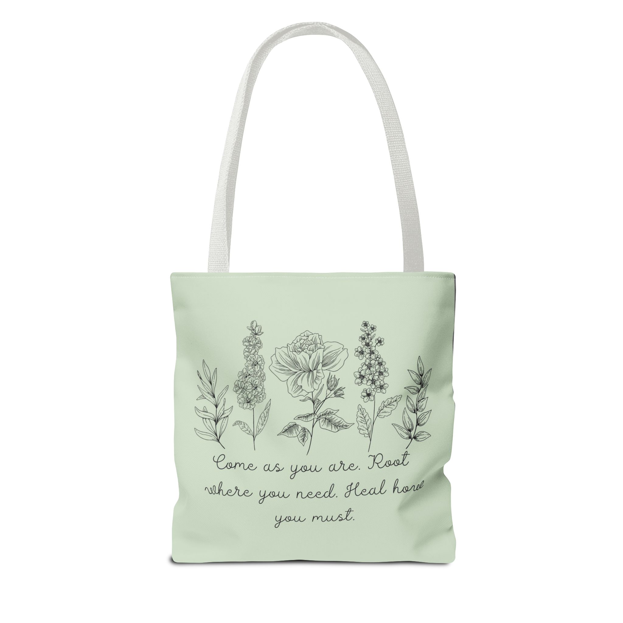Floral Healing Tote Bag - "Come as you are" Inspirational Design