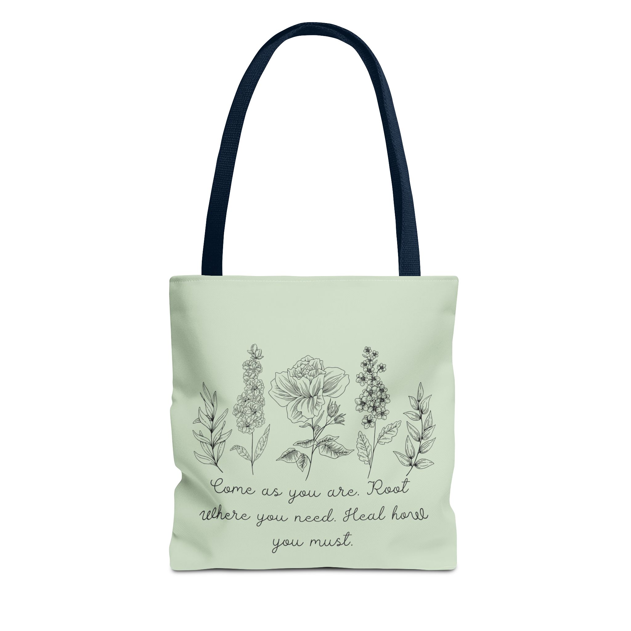 Floral Healing Tote Bag - "Come as you are" Inspirational Design
