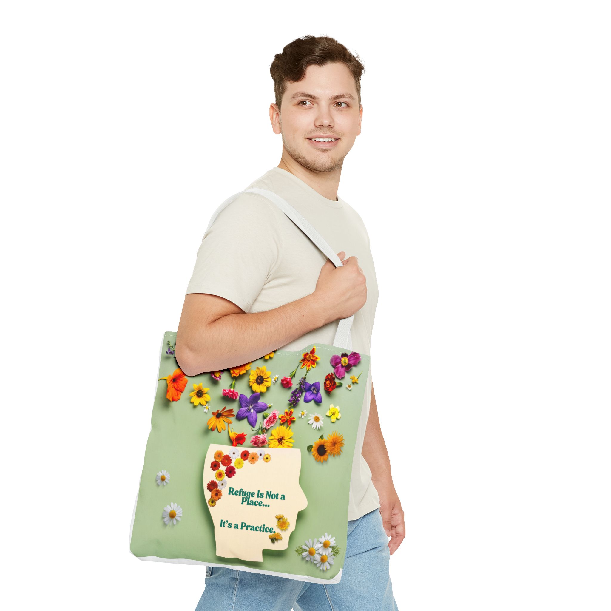 Whimsical Floral Tote Bag - "Refuge Is Not a Place... It's a Practice"