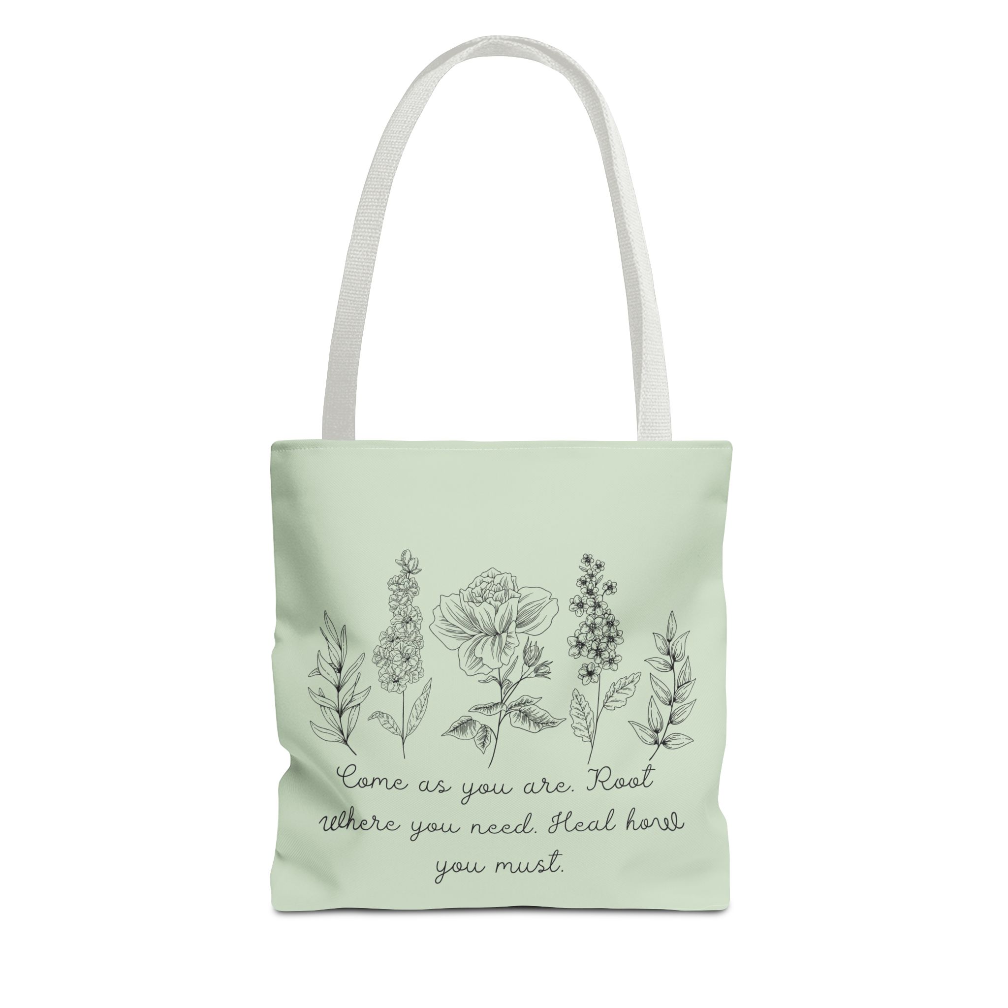 Floral Healing Tote Bag - "Come as you are" Inspirational Design