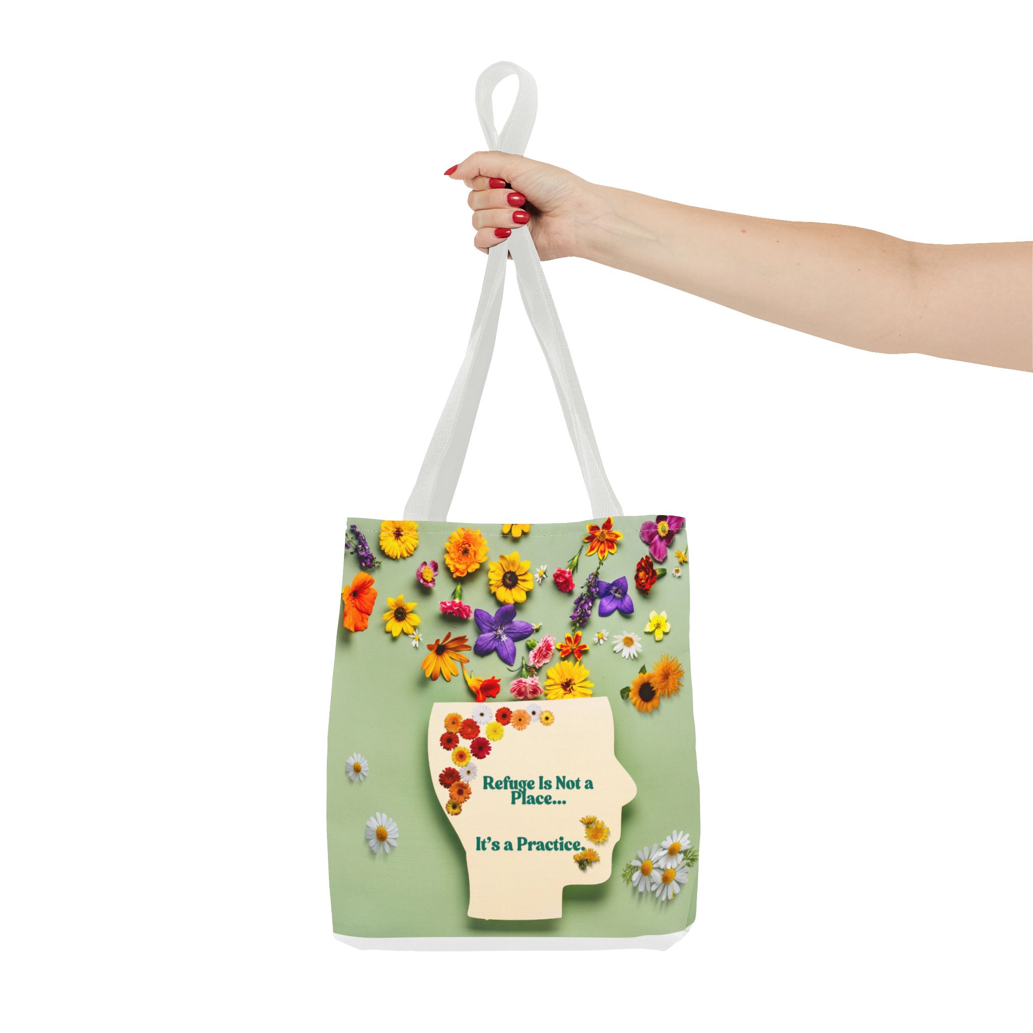 Whimsical Floral Tote Bag - "Refuge Is Not a Place... It's a Practice"